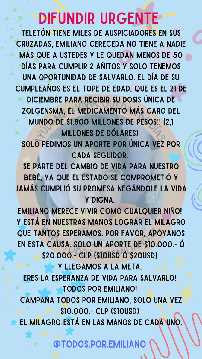 TodosXEmiliano's tweet photo. Compartan por favor en sus historias, contactos, viene la Teletón y quedamos en el olvido, es imperativa su colaboración #todosporemiliano #misericordiaparaemiliano #Zolgensmaparaemiliano #Teleton2023 #teleton https://t.co/cWX3uybf7o