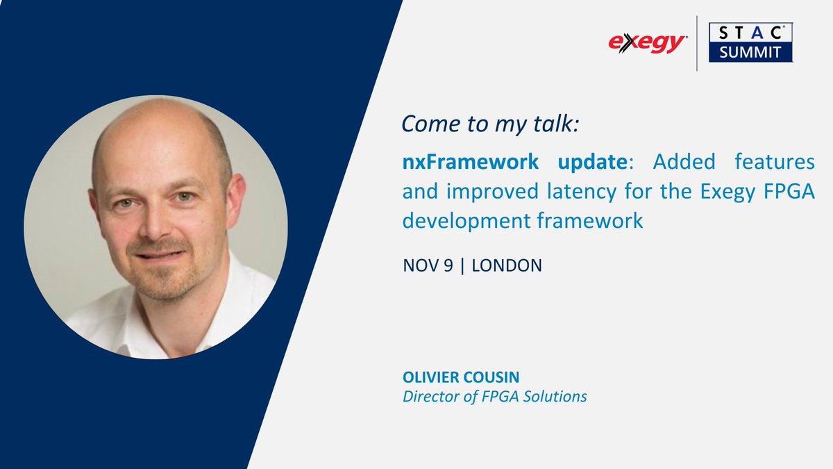 Exegy is ready to see you in London for STAC 2024! Come listen to Exegy expert Olivier Cousin and learn more about the latest nxFramework update.

#wheresexegy #ExegyExperts #BuildandBuy #FIX #FPGA