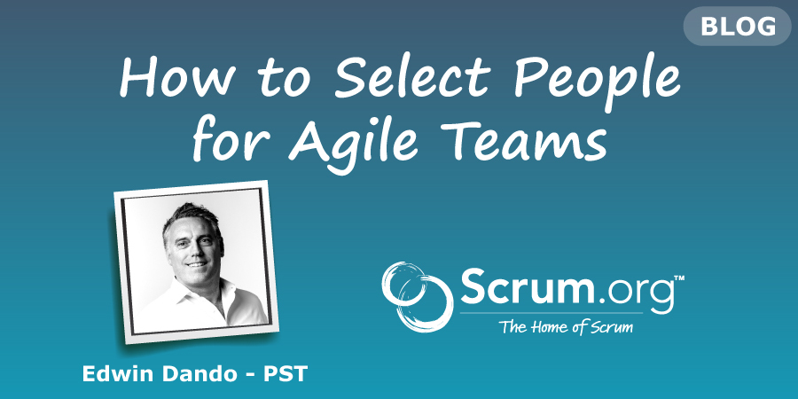 Scrumdotorg's tweet image. New blog post by PST Edwin Dando - How to Select People for Agile Teams - scrum.org/resources/blog… #Agile #AgileTeams