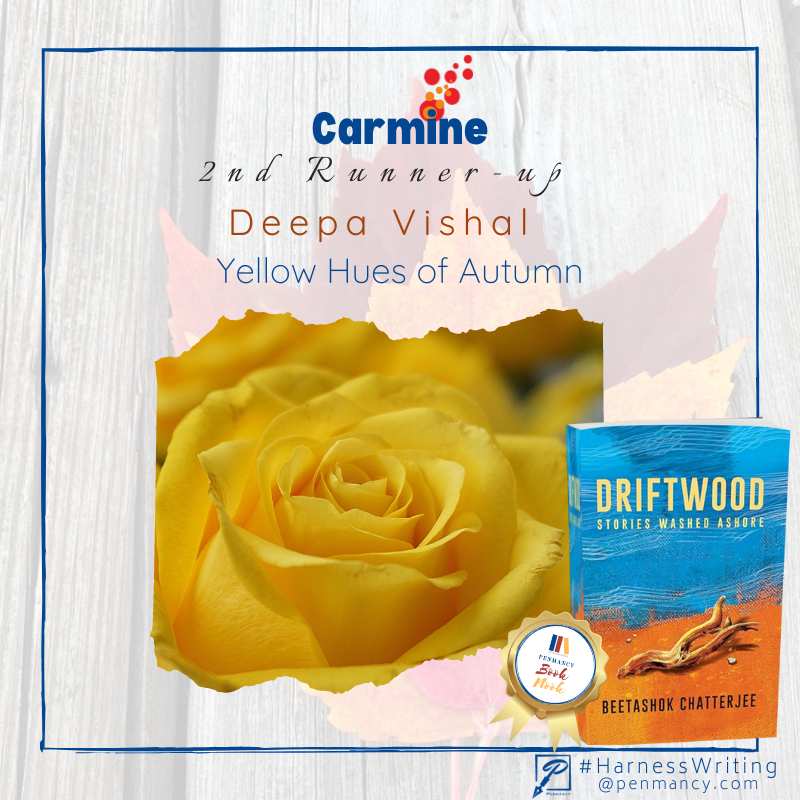 penmancy's tweet image. #HarnessWriting: Winners for #Carmine   

Let's congratulate  
🥇Bumpkin’s Destiny by Gowri Bhargav
🥈Freefall by Sreepriya R
🥉Yellow Hues of Autumn by Deepa Vishal

#writingprompt: penmancy.com/carmine 

#WritingCommunity #WinForAll #shortstories #fictionwriting