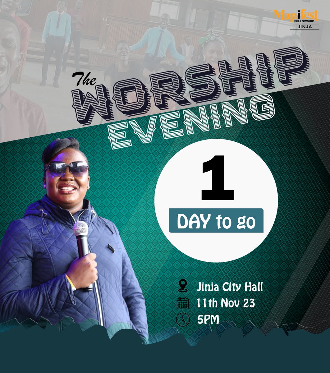 prosperous_liz's tweet photo. 🔥01 DAY LEFT...
This Saturday 11th November | Jinja City hall | 5PM EAT
FREE ENTRY!
#WorshipExperience
#JinjaManifest
#BringFriends https://t.co/HucUNhkMfO