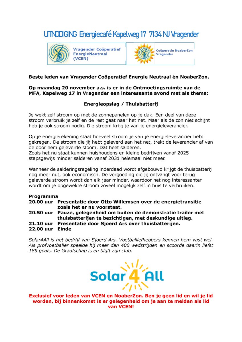 VCENduurzaam's tweet photo. De leden van Vragender Coöperatief Energie Neutraal U.A. (VCEN) en NoaberZon zijn uitgenodigd voor het energiecafé op 20 november 2023 om 20 uur in de Ontmoetingsruimte van de MFA, Kapelweg 17 te Vragender. De thema's van deze avond zijn energieopslag en thuisbatterijen. https://t.co/5WVfQPttvQ