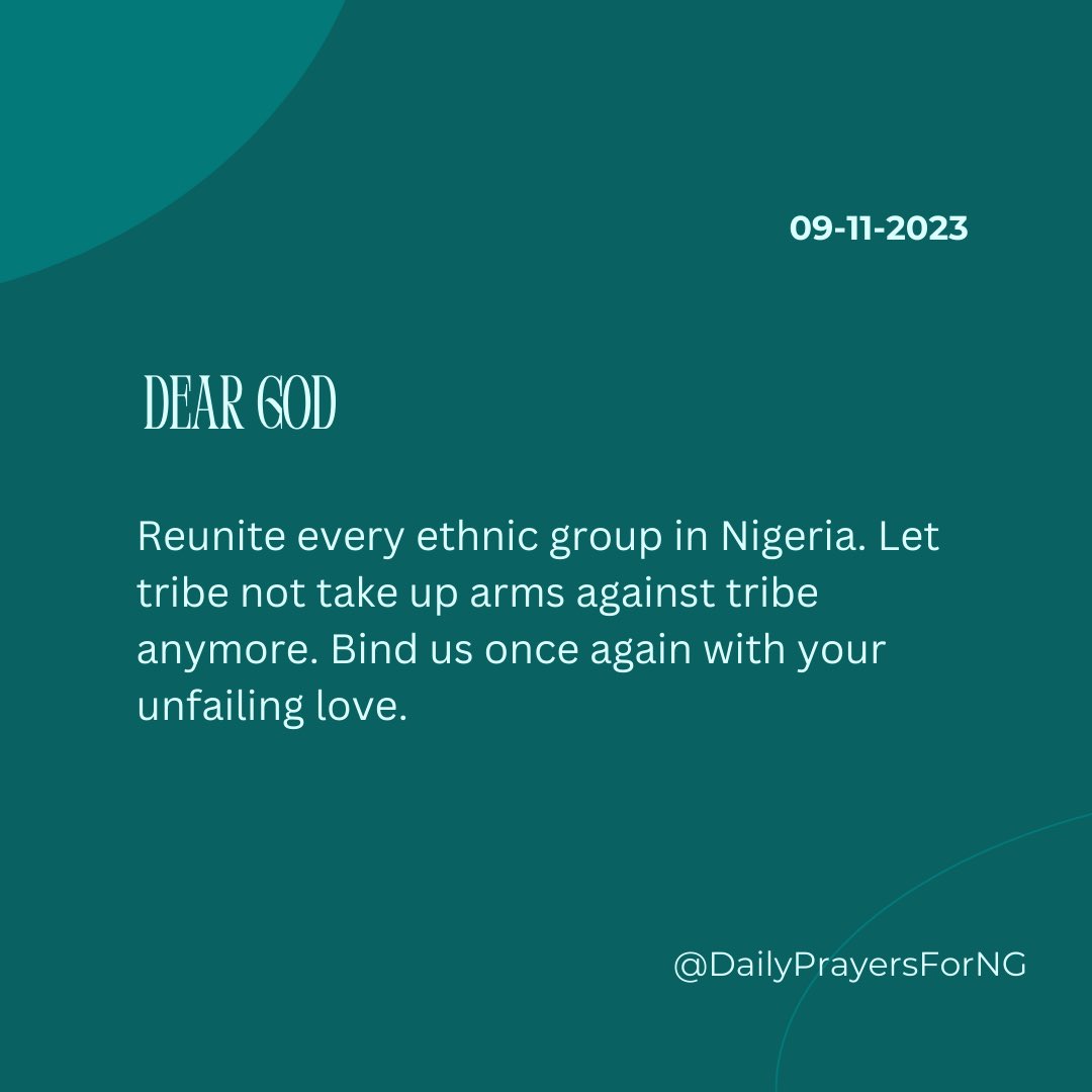 DailyPrayers4NG's tweet photo. Today, lets pray to God to put an end to every form of ethnic conflict and discrimination in Nigeria 🇳🇬 🙏🏾 https://t.co/l1gQEiWbNg