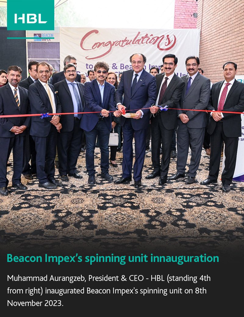 HBLPak's tweet photo. Muhammad Aurangzeb, President & CEO - HBL inaugurated Beacon Impex's spinning unit. HBL facilitated the acquisition of this sick unit to revive the economic activity and create employment opportunities to boost Pakistan’s exports.
#JahanKhwabWahanHBL
#MTML #BeaconImpex #HBL https://t.co/vpM4lfG1iT