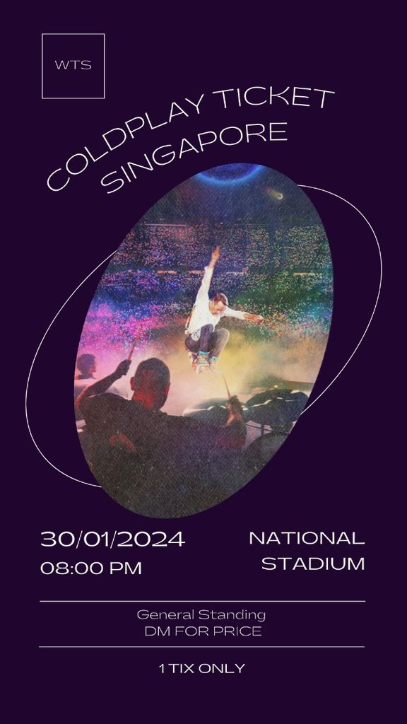 dickyherdii's tweet photo. #WTS 1 Ticket Coldplay in Singapore
Tanggal 30 Januari 2024
General Standing - Cat 1

Normal Price (Negotiable)
Keterangan terlampir ya!
Alasan dijual: tidak jadi berangkat 🥲🙏🏻

DM yak! https://t.co/arCej5CIgT