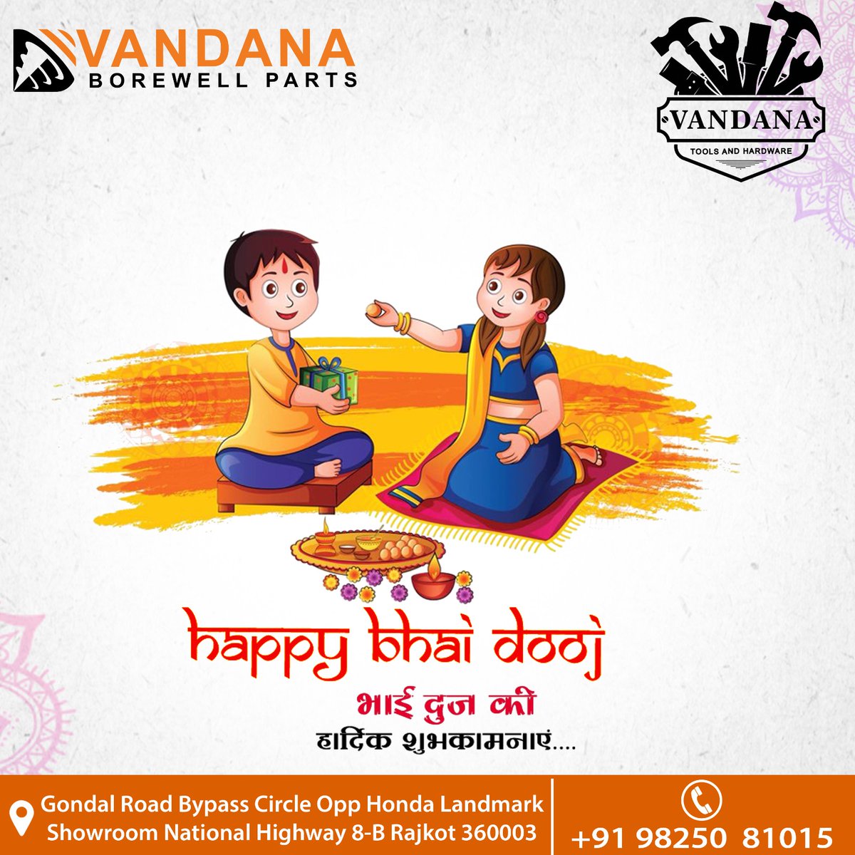 VandanaTools's tweet photo. May this auspicious occasion take away all the darkness and illuminate your life with happiness and prosperity. 
.
.
.
#bhaidooj #diwali #bhaidoojspecial #bhai #bhaibehen #bhaidoojgifts  #vandana #tools #tools&amp;hardware #borewellparts #hardware #parts #besttools #rajkot https://t.co/Ke0PH6VWsJ