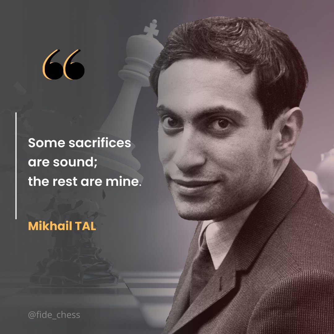 International Chess Federation on X: The 8th World Chess Champion, the  genius of attack and arguably the best tactician ever, talented chess  writer Mikhail Tal was born on 9 November 1936, 84