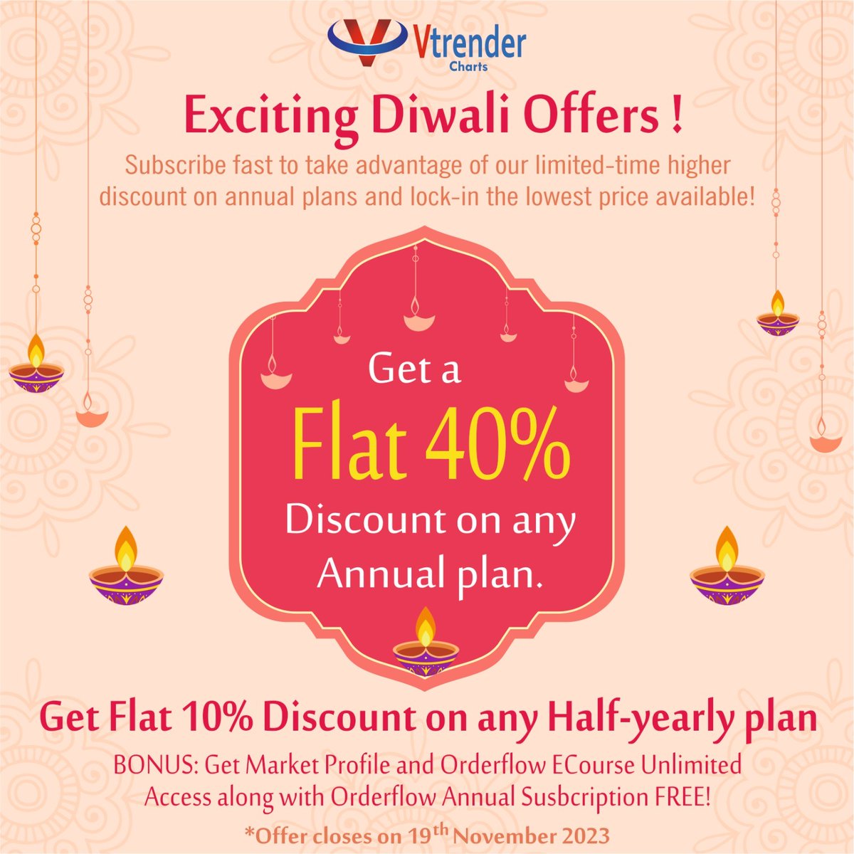 Vtrender's tweet photo. The festival of lights brings you market insights. ๐
Don't miss our Diwali discounts and bonuses. Your prosperous trading journey awaits! #Diwali2023 #Vtrender" https://t.co/pH6W1yX1Ks