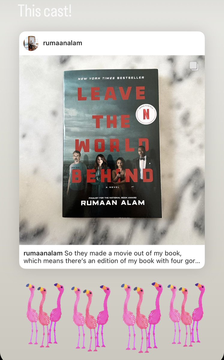 NelleSomerville's tweet photo. @Rumaan cannot wait for the movie. Congratulations. 🦩🦩 https://t.co/uYrk9MUm5z