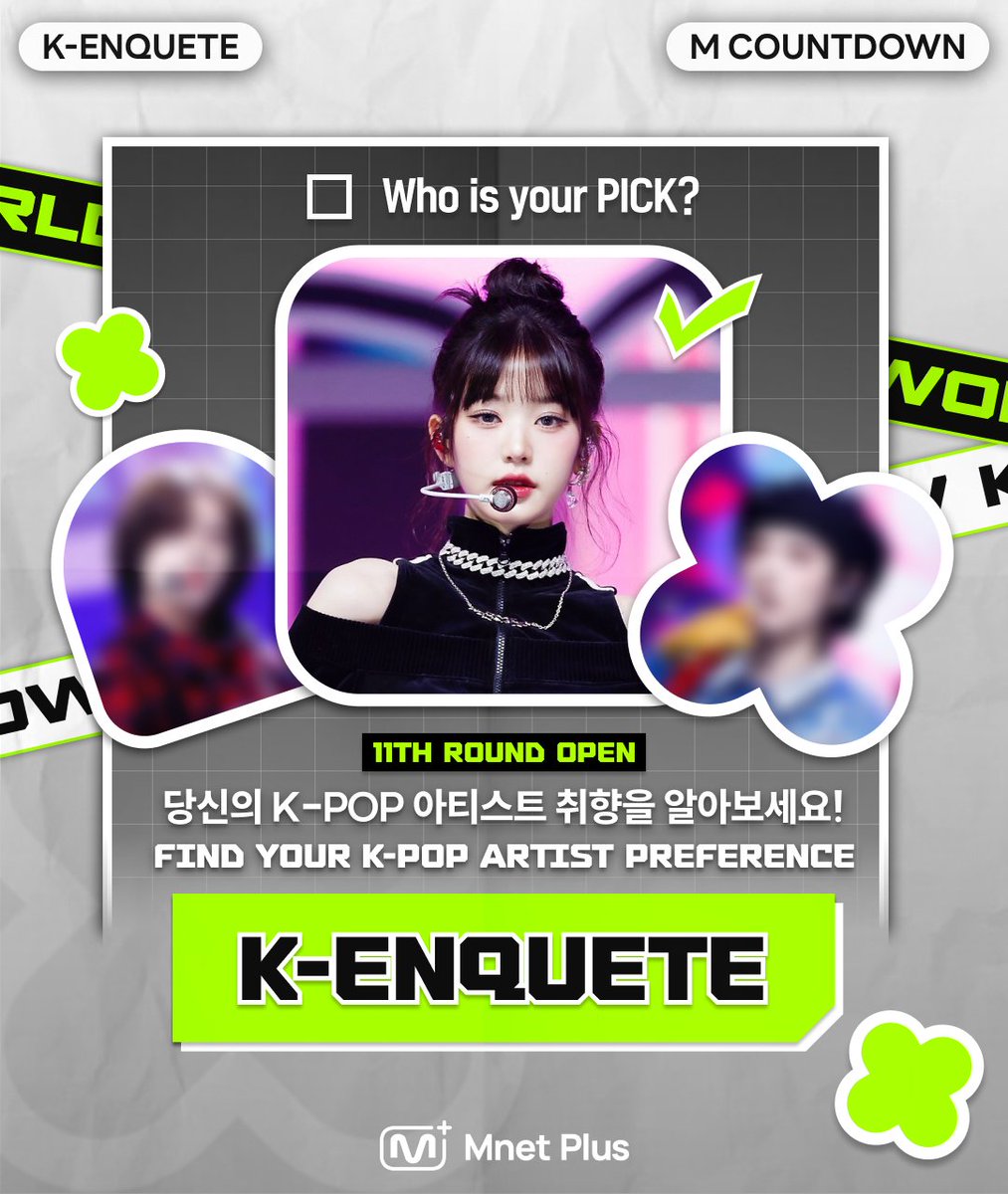 [#MCOUNTDOWN] K-ENQUETE👀 Find your KPOP artist preference! Who support you with a song? #TXT or #RIIZE Who do you want to go with an autumn festival? #CRAVITY or #IVE Choose more! Results out on Mon(11/27) 3PM(KST)✨ 11th round▶️ bit.ly/3u3sYXk #MnetPlus #엠넷플러스