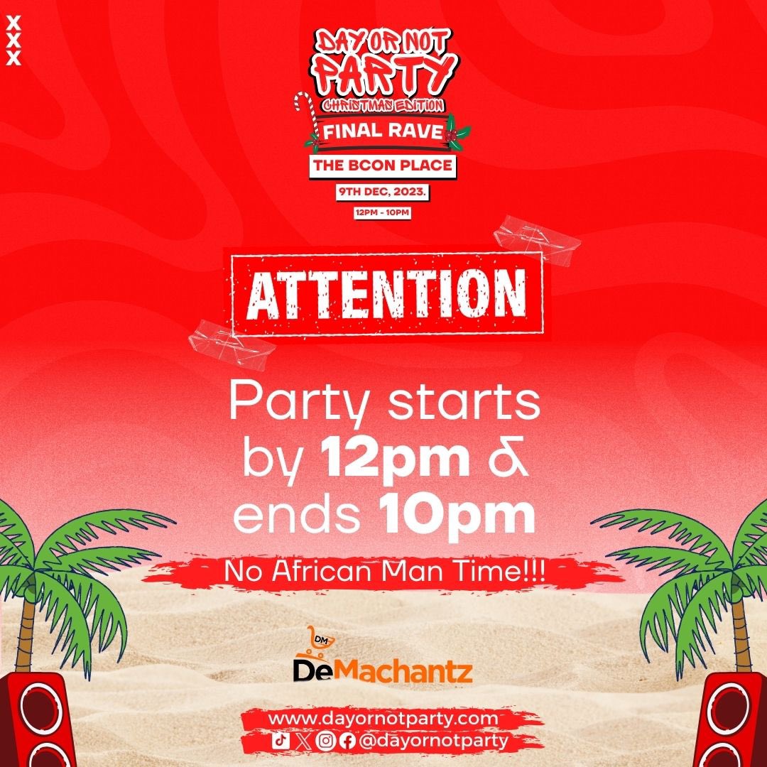 dayornotparty's tweet photo. We’re just few days away from the final rave! Don’t forget to stick to time!
Kindly click the link in our bio 🔥🔥🔥
#portharcourt #dayornotparty #finalrave https://t.co/RcXIsRbrEW