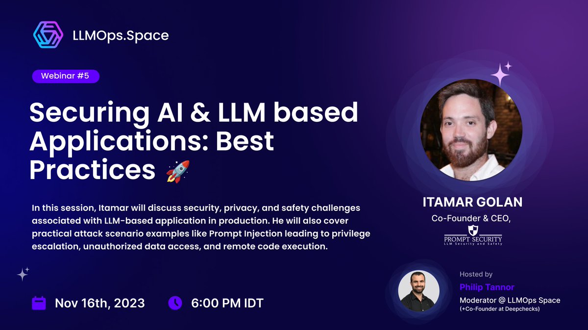 llmopsSpace's tweet image. Excited to share that the upcoming LLMOps event is about &quot;Securing AI &amp;amp; LLM-based Applications: Best Practices&quot;. 🚀

@ItakGol will talk about the security landscape, attack scenarios, and mitigation measures.

📅 - Nov 16th, 2023

✨Register here: linkedin.com/events/7124727…

#LLMs