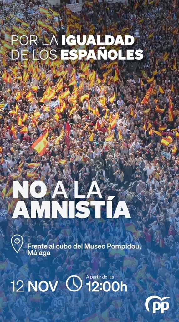 PPMalaga's tweet photo. 🇪🇸Te esperamos el próximo domingo 12 de noviembre en la explanada del Centre Pompidou Málaga, a las 12h, para MANIFESTAR PACÍFICA Y DEMOCRÁTICAMENTE NUESTRO ROTUNDO RECHAZO A LA NEGOCIACIÓN DE SÁNCHEZ PARA SU INVESTIDURA

¡¡¡Por la igualdad de todos los españoles!!! https://t.co/LgLkJScGgu