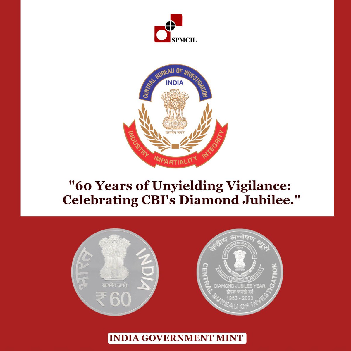SPMCILINDIA's tweet photo. Honoring 60 years of relentless commitment to justice, integrity, and truth.

Buy Commemorative Coins from India Government Mint - https://t.co/tC4BK7myIi

#CBI #CBI60Years #DiamondJubilee #JusticePrevails #60YearsOfService #CBIAnniversary #Dedication #Integrity #Celebrating60 https://t.co/qrkU79lnO7