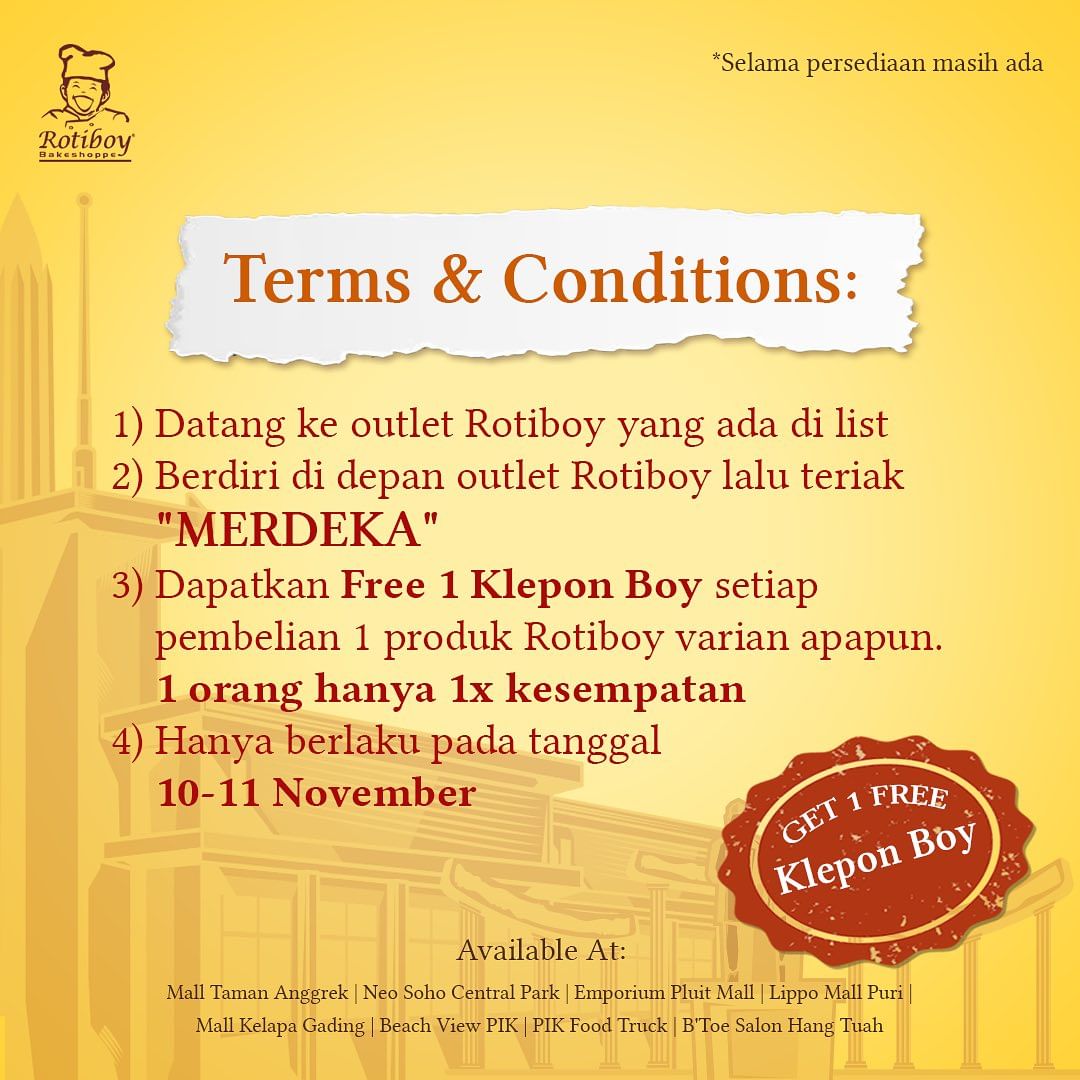 RacunBelanja's tweet photo. Rotiboy Promo Buy 1 Get 1
🗓️ 10-11 November 2023

Promo berlaku di outlet di bawah ini:
• Mall Taman Anggrek
• Neo Soho Central Park
• Emporium Pluit Mall
• Lippo Mall Puri
• Mall Kelapa Gading
• Beach View PIK
• PIK Food Truck 
• B’Toe Salon Hang Tuah
• Mall Olympic Garden - Malang
• Malang Town Square
• Kediri Town Square
• Plaza Lawu Madiun