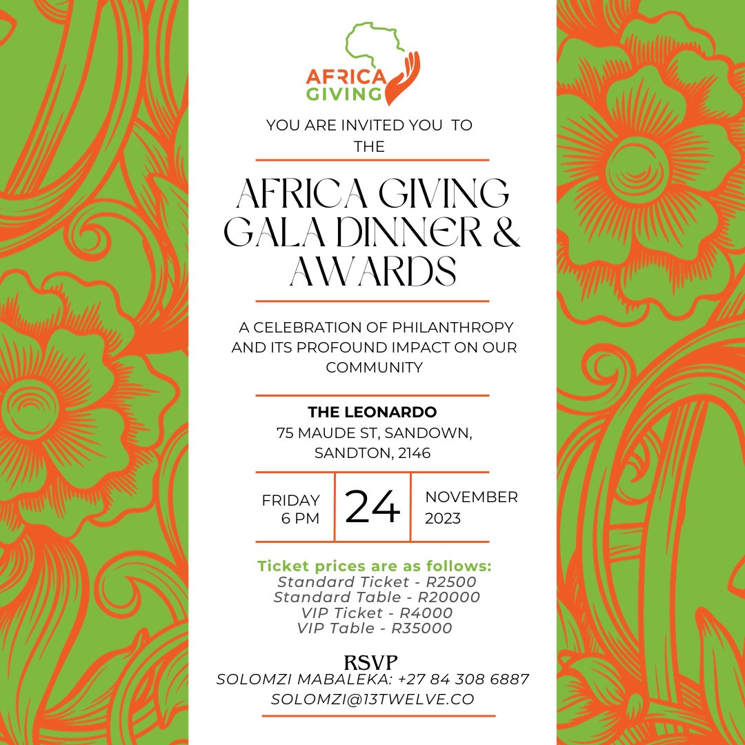 MediaCmg's tweet photo. 🌟 Join us at the Africa Giving Gala Dinner &amp; Awards! 📅 Nov 24, 2023, The Leonardo, Sandton. Tickets available: Standard - R2500, VIP - R4000. Let's celebrate philanthropy! 💫🎉 #AfricaGivingGala #PhilanthropyCelebration https://t.co/m0hEOdNBxQ https://t.co/Yi20PGc642