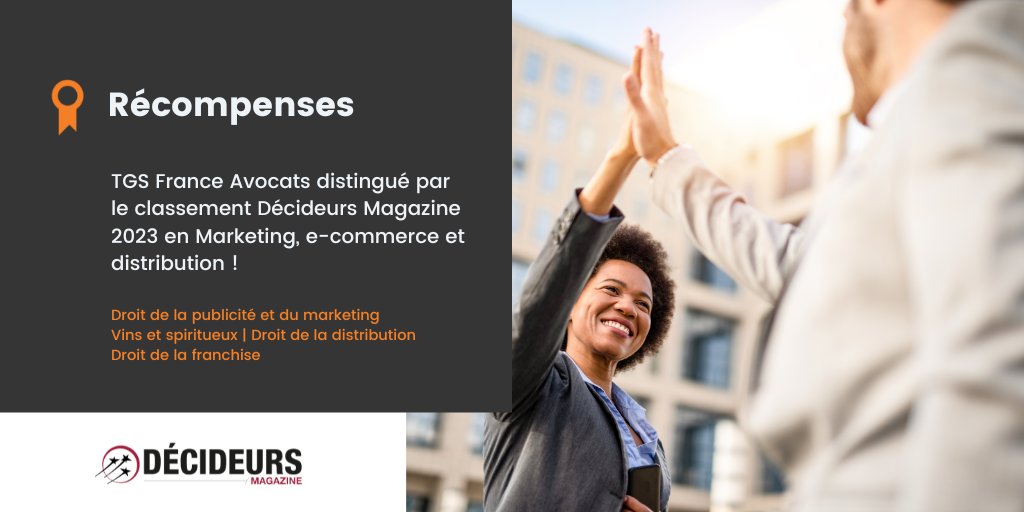 TGS France Avocats est très heureux d'obtenir 4 distinctions dans le classement #DécideursMagazine 2023 en #Marketing, e-commerce et droit de la distribution :  bit.ly/3SyYDKz