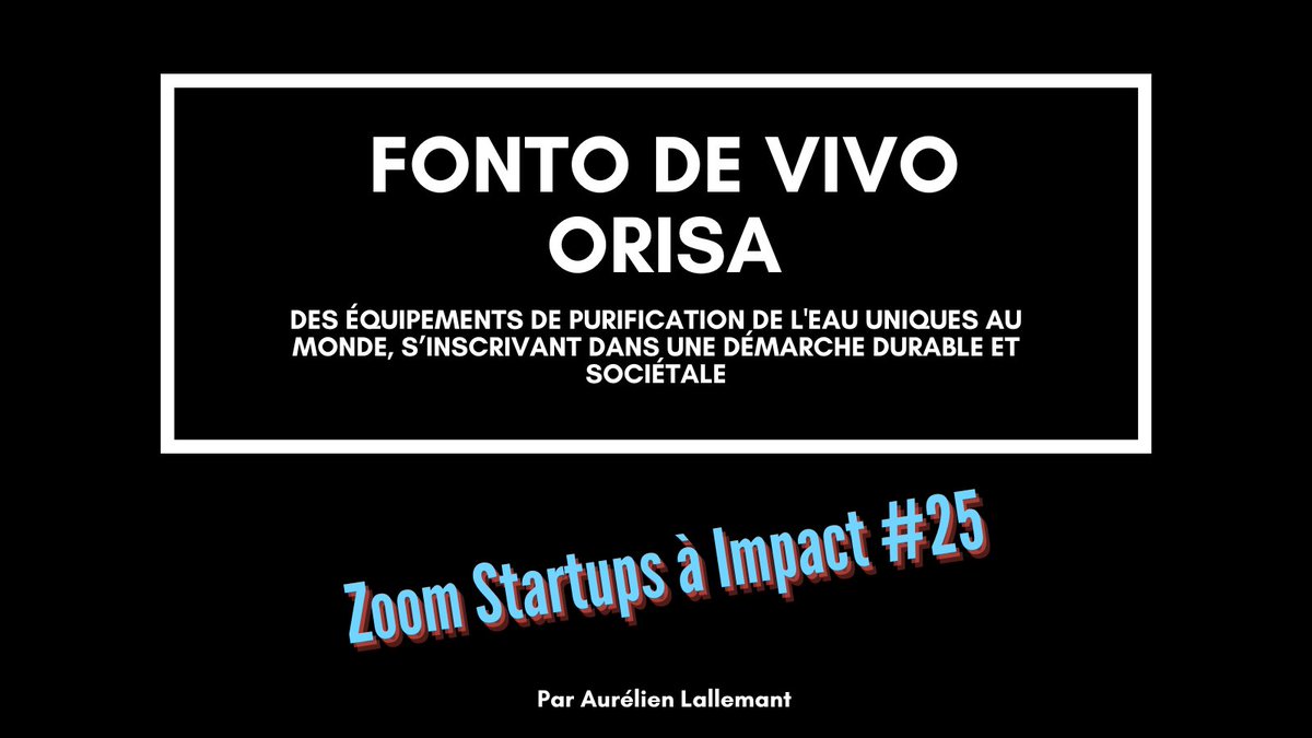Dans mon cycle #startup à #impact, 25ème zoom sur 
<a href="/Fontodevivo/">Fonto de vivo - ORISA® water filter</a>
 , des équipements de purification de l'eau uniques au monde, s’inscrivant dans une démarche durable et sociétale 🌎

fonctionne sans électricité par simple pompage manuel

linkedin.com/posts/aur%C3%A…
