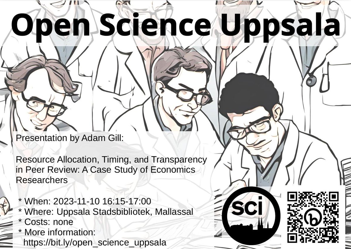 Tomorrow is the next @opensciupp talk! Resource allocation, timing and transparency in peer review: a case study of economis researchers. Presented by Adam Gill more information at open-science-uppsala.github.io/open_science_u…