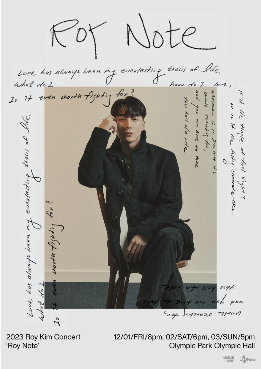 official_roykim's tweet photo. [📢]
2023 로이킴 콘서트 <#Roy_Note> 추가 회차 티켓 오픈 안내📝🌹

📍일시 : 23.12.01(금) 8PM ~23.12.03(일) 5PM
📍장소 : 올림픽공원 올림픽홀
📍예매처 : 인터파크
📍티켓오픈 : 23.11.09(목) 6PM

잠시 후 6시! 잊지 말고 함께해요 로이로제🌹❤️
🔗 https://t.co/Xvw6SYT3Dl

#로이킴 #ROYKIM https://t.co/tOhyoOGysG