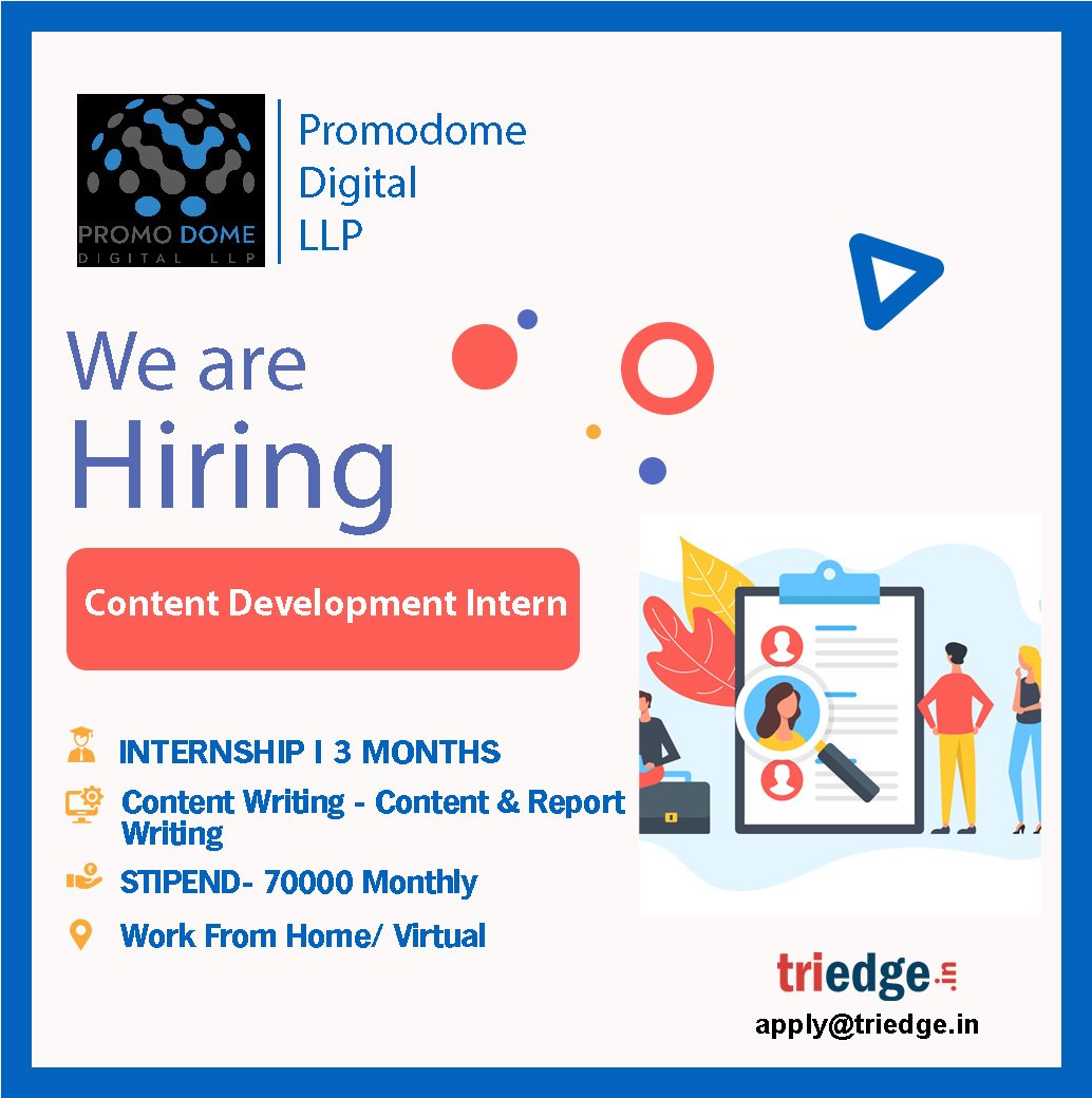 Promodome Digital LLP are providing internship opportunities for the role of content development. Apply with your resume at apply@triedge.in.
#contentdevelopment #content #reportwriting #internship