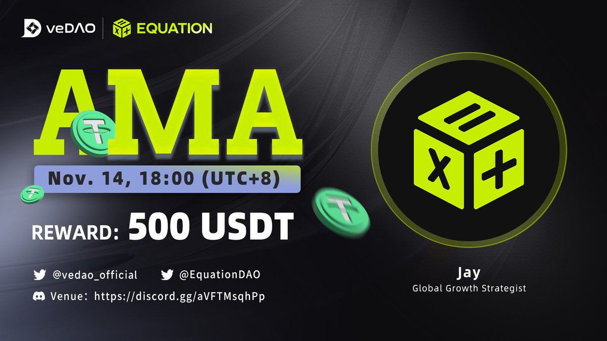 🔥 #AMA #veDAO #EquationDAO

⏰ Time: 18:00 on November 14th (UTC＋8)
💰 Rewards: 100 USDT+ The first 40 users to participate in position mining are rewarded with 400USDT
🎯 Venue: discord.gg/pJydrJEzXv

🌟Task:

1、Follow @vedao_official +<a href="/EquationDAO/">Equation</a> +@veDAO_com
2、RT &amp; Like