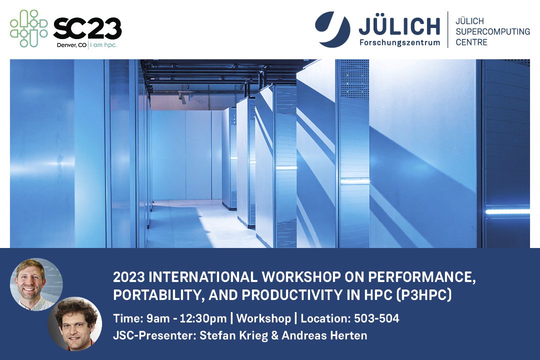 FZ Jülich-JSC (@fzj_jsc) on Twitter photo 🎙️2023 International Workshop on Performance, Portability, and Productivity in #HPC
💡The workshop aims to bring together developers and researchers with an interest in practical solutions, technologies, tools, and methodologies.
➡️ sc23.conference-program.com/session/?sess=…
<a href="/fz_juelich/">Forschungszentrum Jülich | @fzj@social.fz-juelich</a> <a href="/AndiH/">Andreas Herten</a> 🎙️2023 International Workshop on Performance, Portability, and Productivity in #HPC
💡The workshop aims to bring together developers and researchers with an interest in practical solutions, technologies, tools, and methodologies.
➡️ sc23.conference-program.com/session/?sess=…
<a href="/fz_juelich/">Forschungszentrum Jülich | @fzj@social.fz-juelich</a> <a href="/AndiH/">Andreas Herten</a>