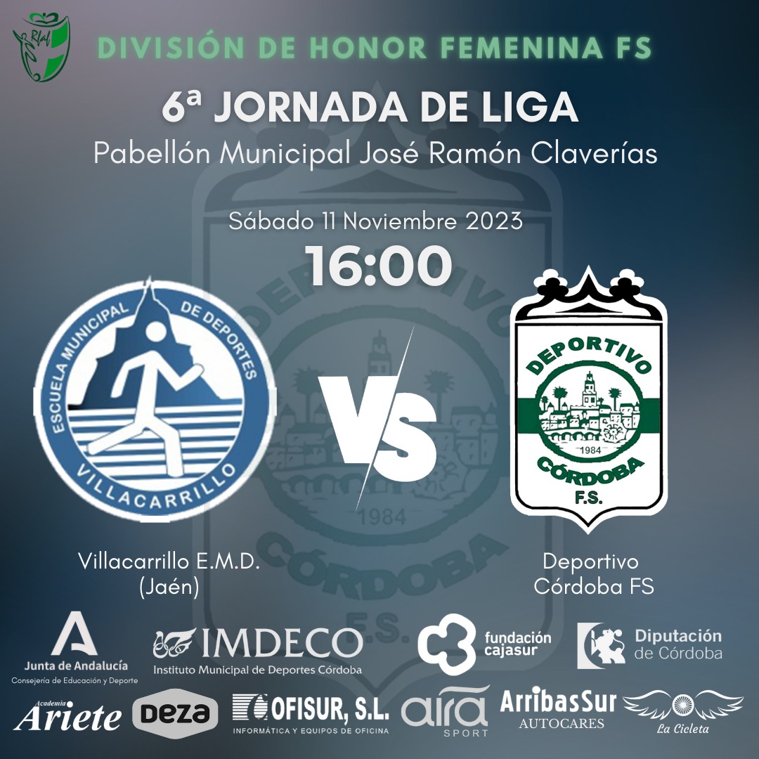 🏆 División de Honor - Jornada 6
📆 11/11/2023
🕒 16:00
📍 Villacarrillo (Jaén)
🏟 José Ramón Claverías
🆚 Villacarrillo