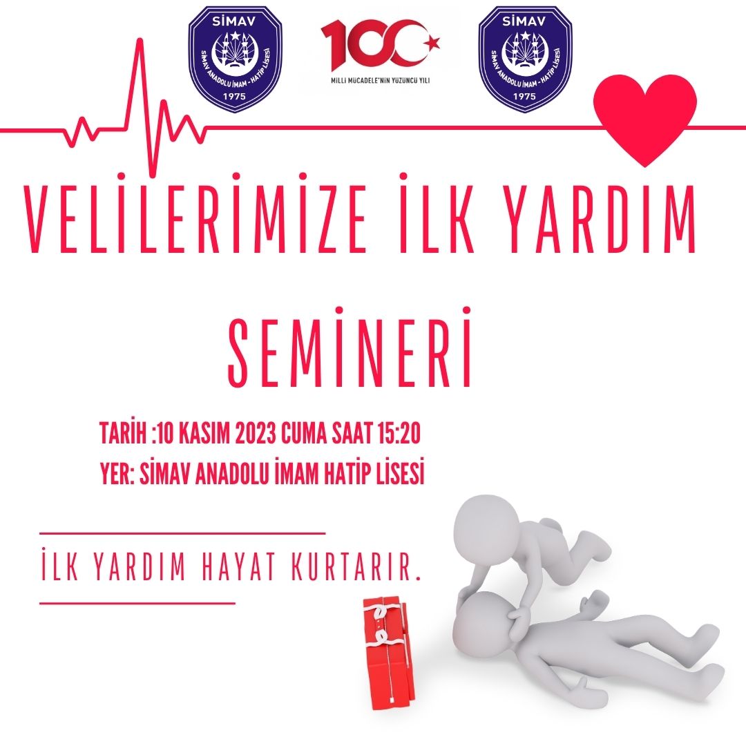 10 Kasım 2023 Cuma günü okulumuzda velilerimize yönelik ilk yardım semineri verilecektir.