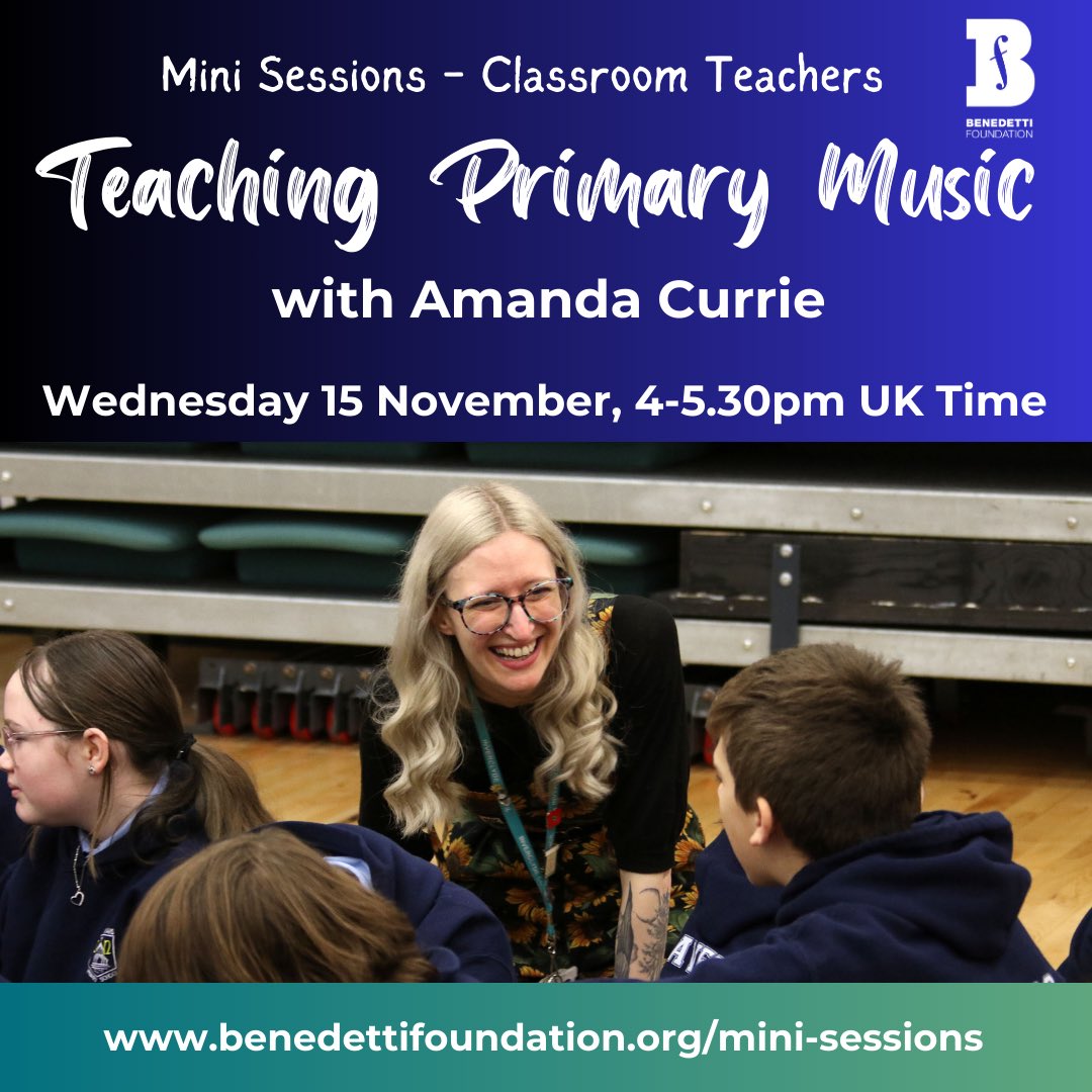 Teaching Primary Music: A Free Online CPD session for primary teachers. Wed 15 Nov 4-5.30pm. Join Amanda Currie, classroom music practitioner for @InverclydeMusic as we explore simple & effective ways that music can be made in the classroom. Full details: benedettifoundation.org/mini-sessions-…