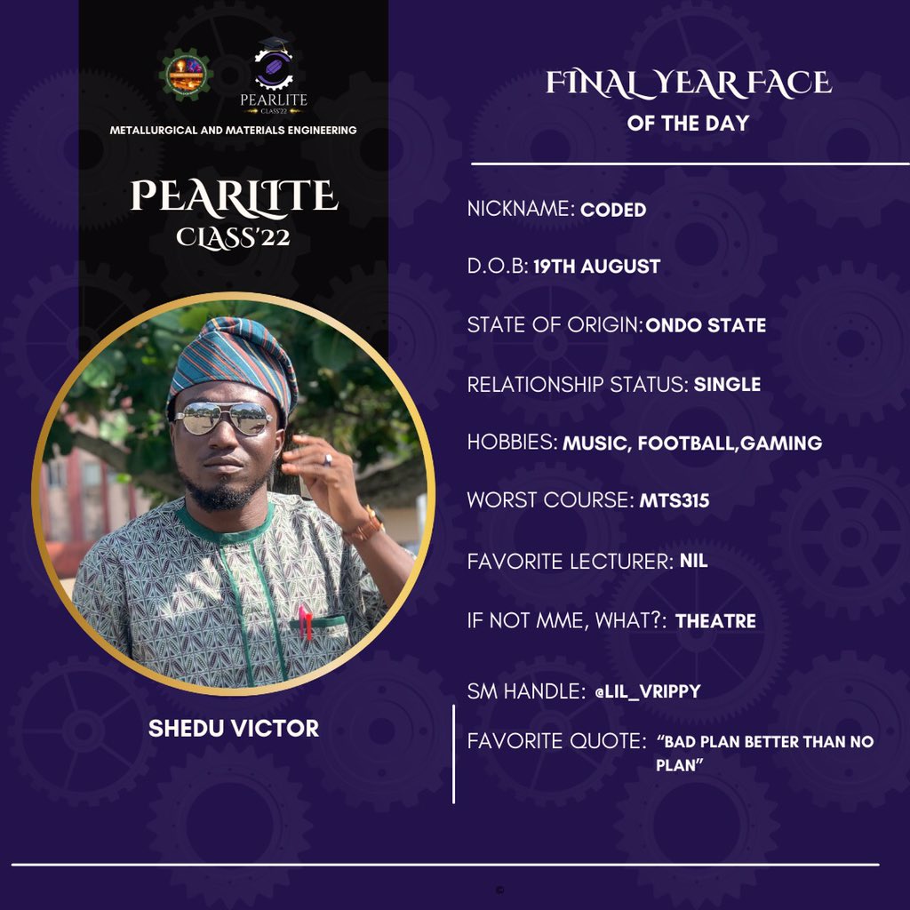 mmeclass_22's tweet photo. SHEDU VICTOR💠

Popularly known as coded, a cool,sweet and smart guy. He loves playing and watching football. A gamer and a baller, Coded takes whatever he does seriously..
Cheers to a successful future 🥂 

#ThePearliteoftheday #ClassOf2022 #MME22 https://t.co/kV5SadlDPs