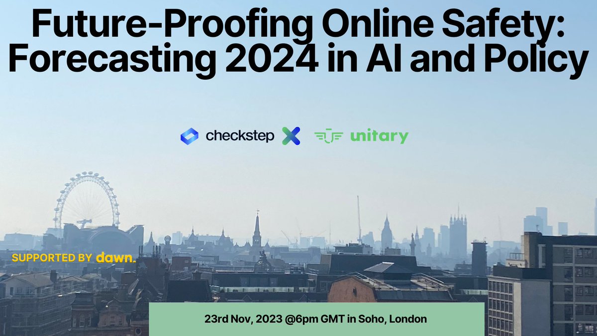 🚀 Exciting News! <a href="/checkstep/">checkstep</a> and <a href="/UnitaryAI/">Unitary</a> are thrilled to announce our second Safety Tech Meetup.

Join us for a riveting networking evening where we'll dive into what the next year holds for AI and online regulation 🤖🔒

✅ RSVP using this link: chk.st/tsmeetup
