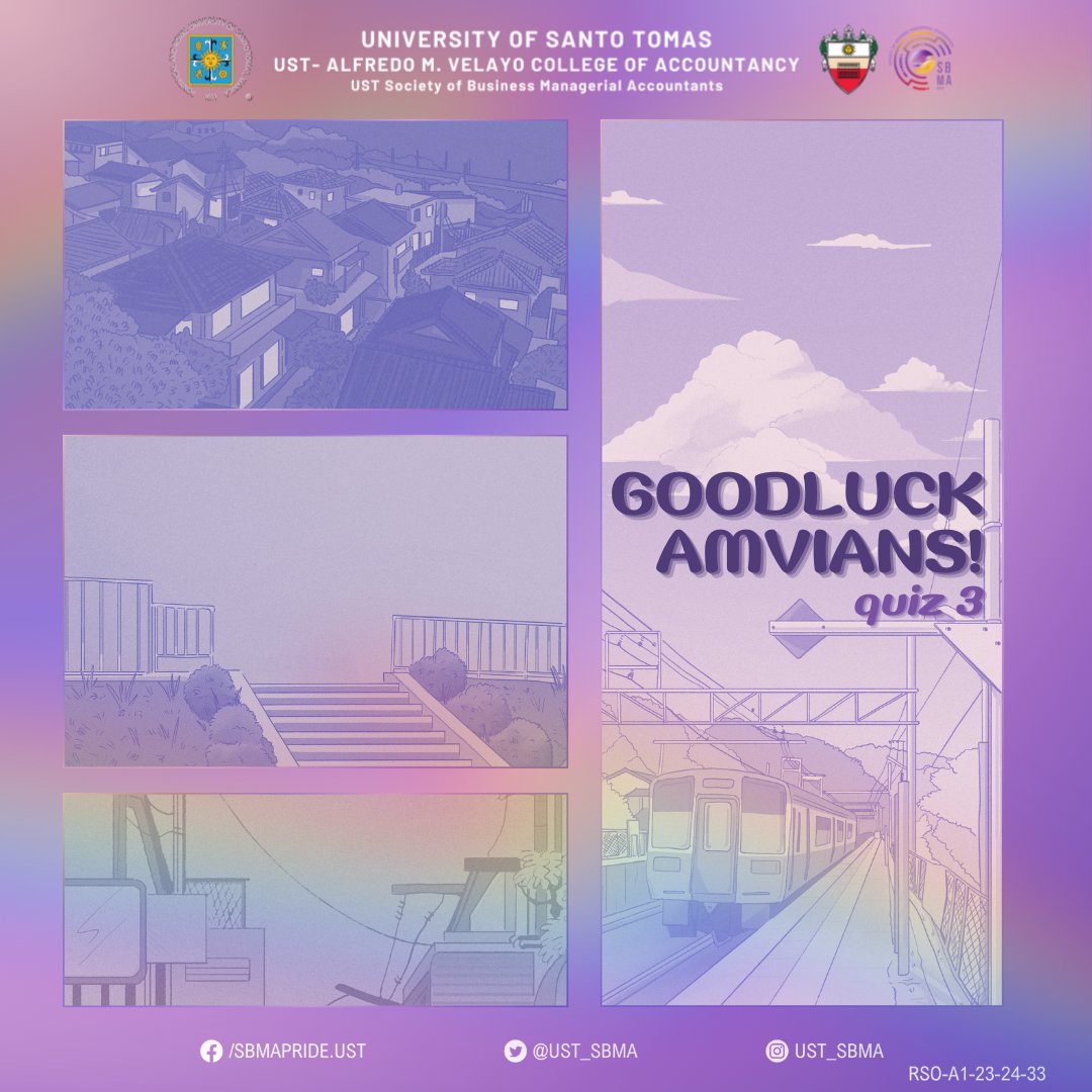 Goodluck on the upcoming quiz 3, AMVians!  

May the knowledge be ever in your favor! 🍀 Here's to reaping the rewards of hard work and determination.   

#SBMATrailb14zingOpportunities 
#USTSBMA   

Board and Caption by: Georjeanette Brown