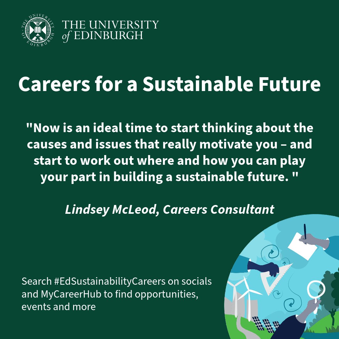 University of Edinburgh Careers Service (@uofedcareers) on Twitter photo For a great overview of #EdSustainabilityCareers, read today's blog by Careers Consultant Lindsey McLeod which sets the context for this campaign - and gives you pointers for how to get the most from it.  edin.ac/3sxAHwr <a href="/EdSust/">UoE Sustainability</a> <a href="/EdinburghUni/">The University of Edinburgh</a> For a great overview of #EdSustainabilityCareers, read today's blog by Careers Consultant Lindsey McLeod which sets the context for this campaign - and gives you pointers for how to get the most from it.  edin.ac/3sxAHwr <a href="/EdSust/">UoE Sustainability</a> <a href="/EdinburghUni/">The University of Edinburgh</a>