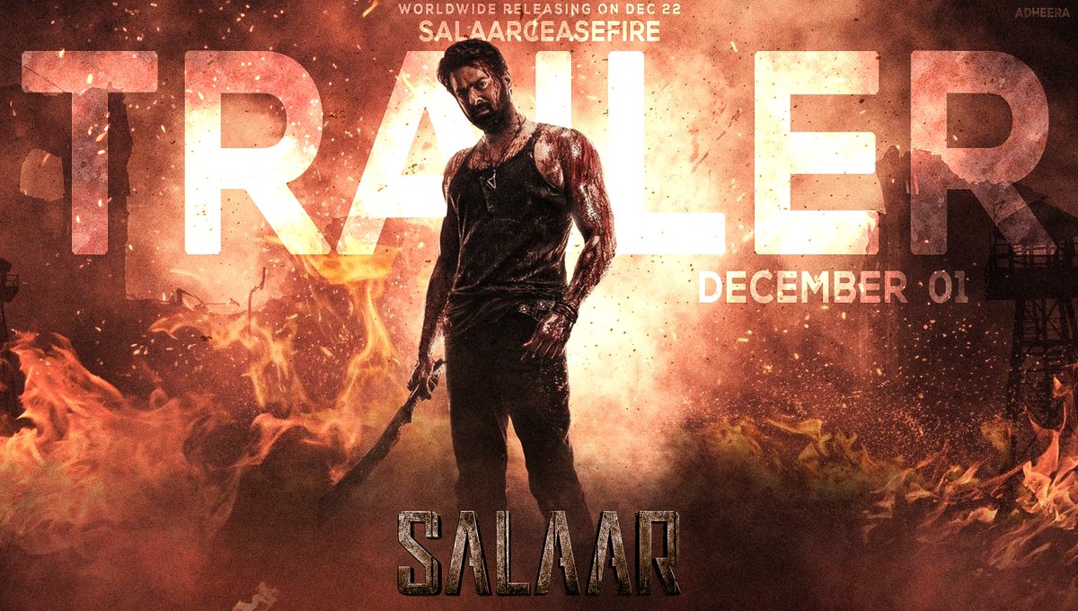 Its Official Now

SALAAR Trailer From Decmeber 1

#Salaar #Prabhas📷 #PrithvirajSukumaran #PrashanthNeel #VijayKiragandur
#SalaarCeaseFire