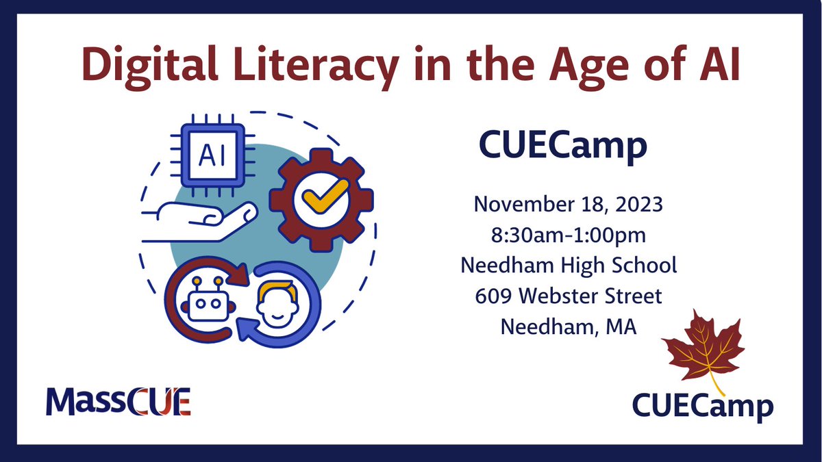 Looking for PD that focuses on #AI? Join us for #MassCUE CUECamp: Digital Literacy in the Age of AI. In-person PD on Saturday 11/18. Register: bit.ly/40xYR6U #digitalliteracy #AIinEducation #TeachingWithAI @BlendedLibGirl @mrsmacgregor206 @SavvyDemers