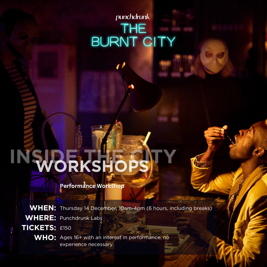 PunchdrunkInt's tweet image. Delve into the work and performance practice of Punchdrunk, the 'world's leading immersive theatre company' (GQ Magazine).

Please note that these workshops are sold out. To sign up for the waiting list visit: theburntcity.com/events/

#punchdrunk #TheBurntCity