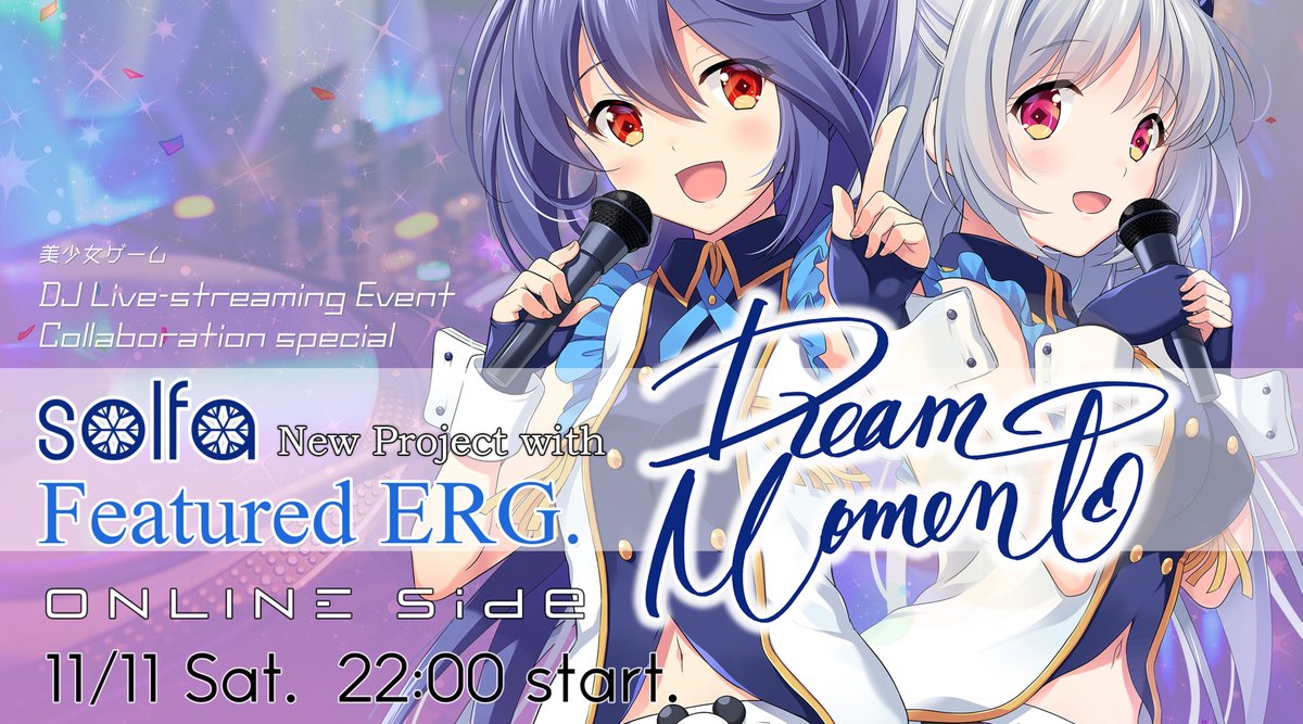 solfa_info's tweet image. 🔴solfa #dreammoment HP更新🔴
／
美少女ゲーム業界をみんなで一緒に楽しもう企画🎉
『Dream Moment』特設サイト更新しました🎊
＼
📣追加参加声優（五十音順）
蒼乃むすび（@aonomusubi）
小波すず（@suzusanchi_）

🗓️ 11/11 Sat. 22:00～
いよいよ「Dream Moment」本格始動✨…