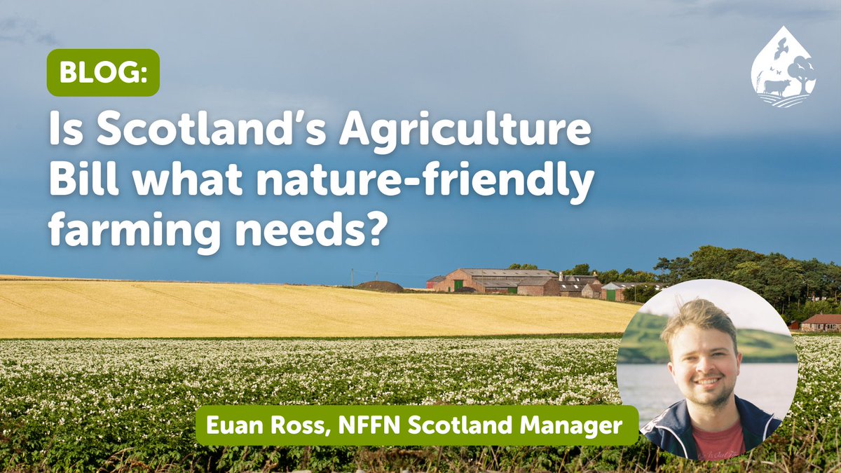 #NFFNScotland Manager Euan Ross explores whether the Agriculture & Rural Communities Bill goes far enough in supporting nature-friendly farming. He shares our key asks for how the payment system can be made more ambitious, effective & fair. ➡️nffn.org.uk/is-scotlands-a…