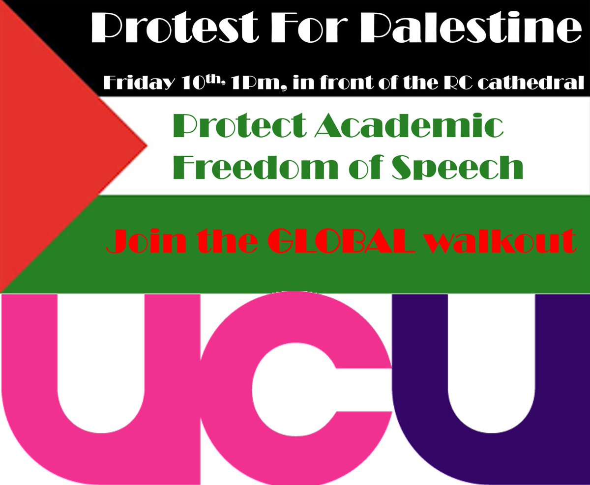 Join us tomorrow in front of the RC Cathedral, 1pm. Support Palestine and academic free speech! All welcome - bring banners, flags and friends!
