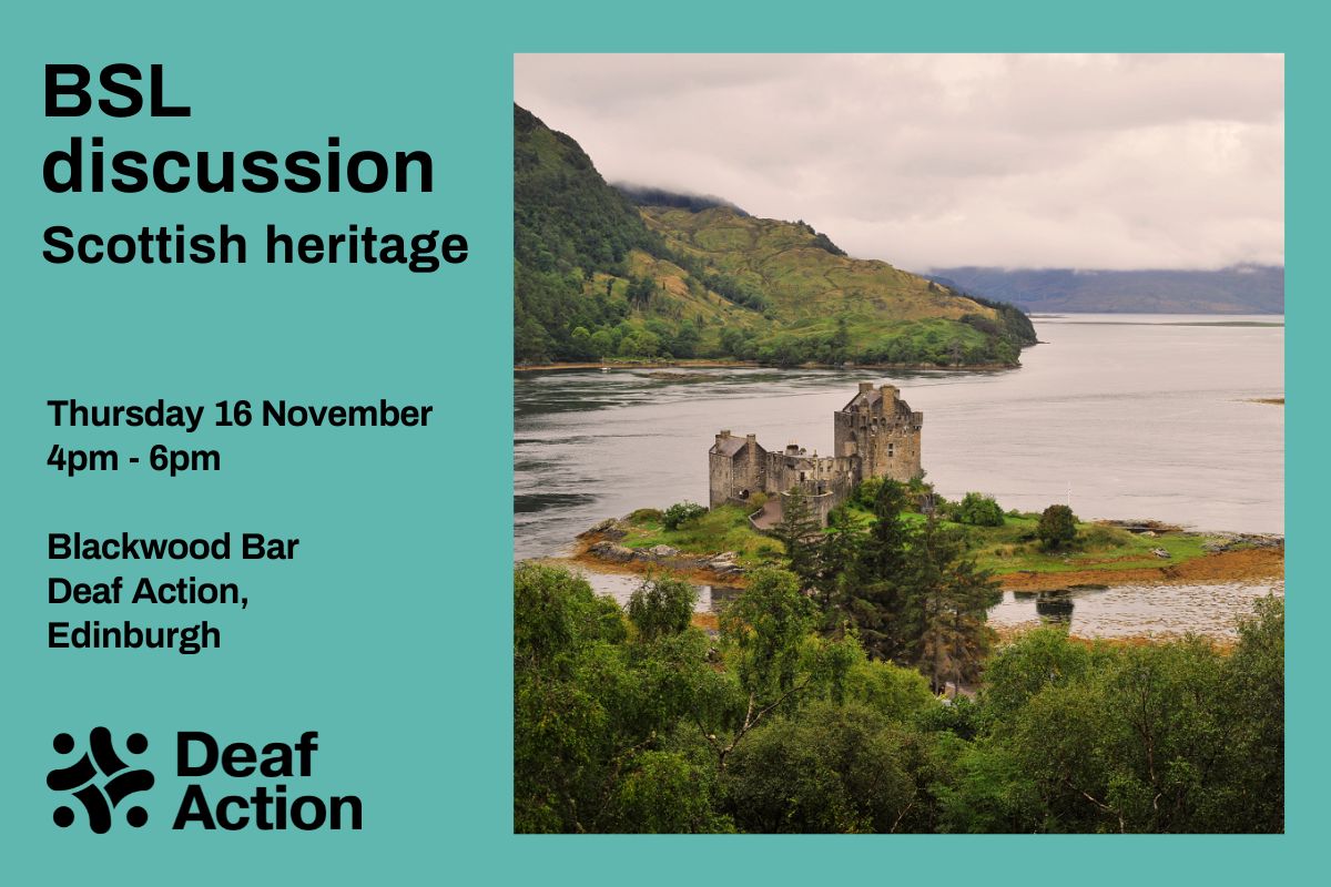 BSL discussion - Scottish heritage 🙋‍♂️ Join @HistEnvScot and @NtlMuseumsScot for a chance to share your views, discuss deaf accessibility, and help shape the future of museums and historic sites in Scotland 🏛️ 📅 16 Nov 🕓 4pm - 6pm 📍 Blackwood Bar 👋 BSL/Eng interpreted