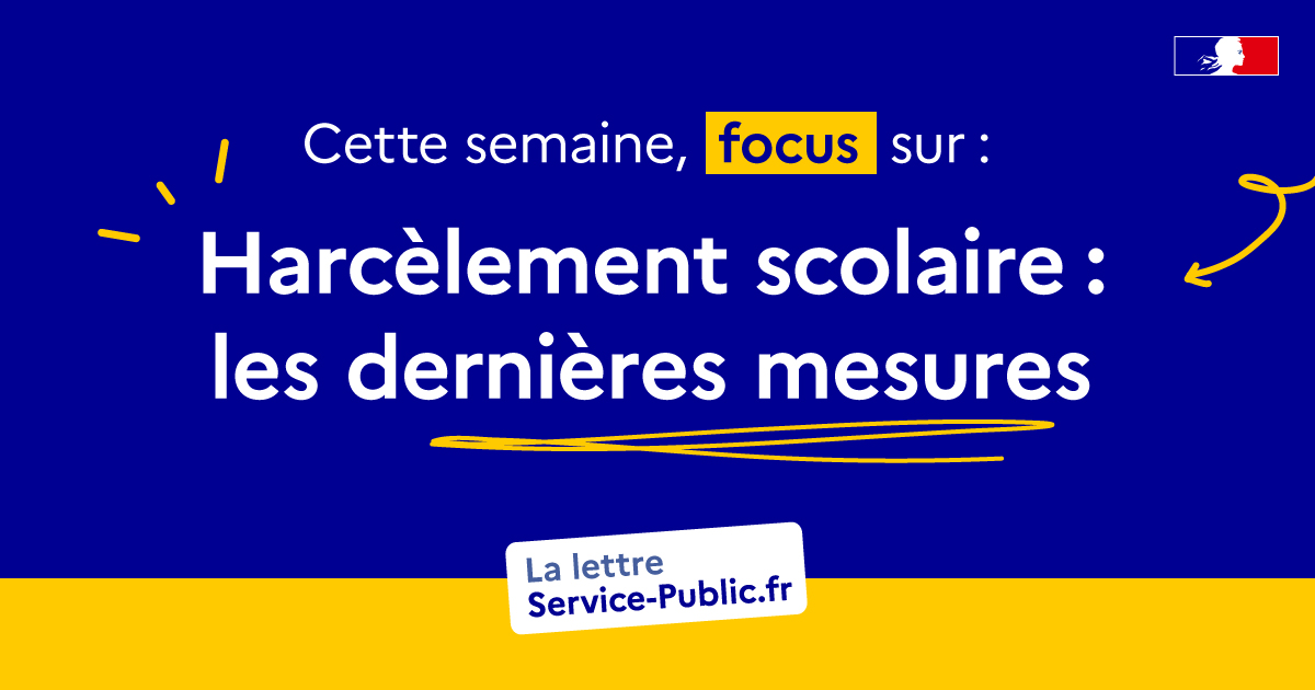Retrouvez la lettre hebdomadaire de Service-Public.fr, avec son focus sur les dernières mesures sur le harcèlement scolaire !

Pour la recevoir, vous pouvez vous abonner ici :
👉 fcld.ly/hjileay
