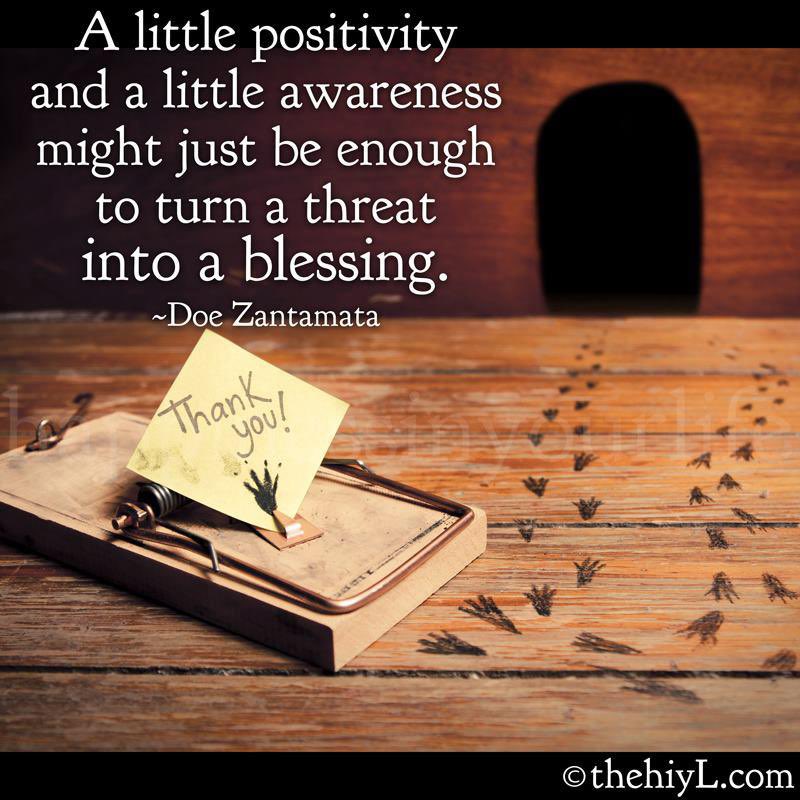 Blessings often come disguised.
