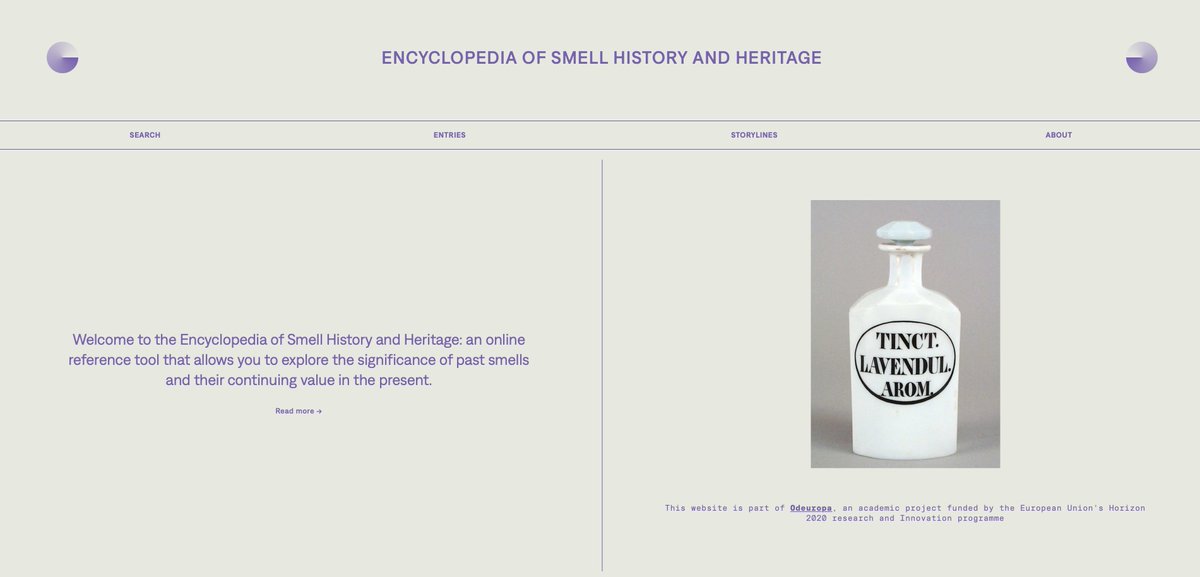 (1/4) EXCITING NEWS! @odeuropa's Encyclopedia of Smell History and Heritage is now live here: encyclopedia.odeuropa.eu! It contains (a growing list of) Entries clustered around smells, noses, places, and objects alongside Storylines through which you can explore smell's pasts.