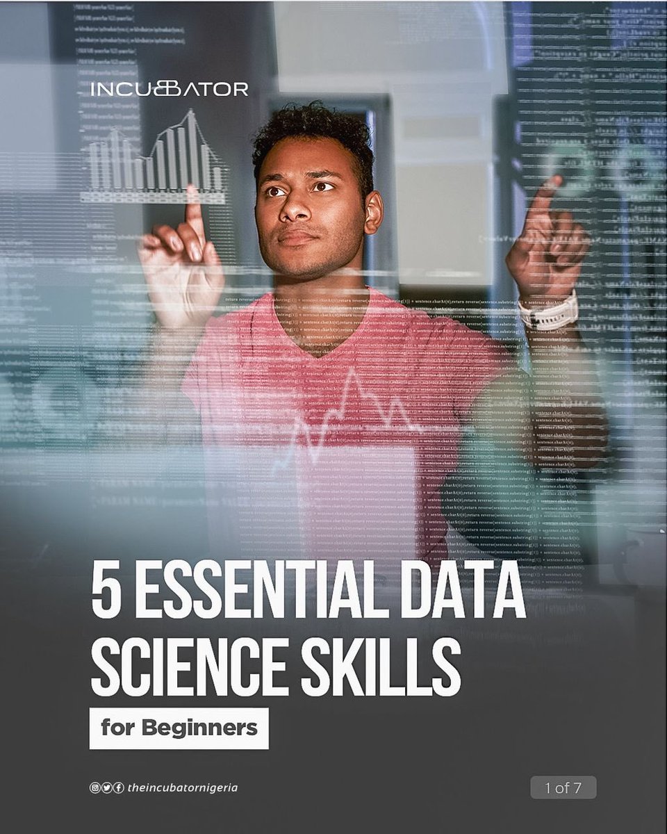 theincubator_ng's tweet image. Power up your Data Science journey with these must-have skills for beginners!

From coding to visualization, these essential tools will fuel your data-driven discoveries and propel you towards success.

#Tech #TheIncubator #IncubatorNigeria #IncubatorNG #DataScience