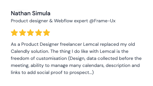Discover the flexibility that <a href="/lemcalhq/">lemcal</a> offers to professionals like Nathan! He says 'goodbye' to Calendly for the freedom that lemcal provides in terms of customization, pre-meeting data collection, and management of multiple calendars. lemcal.com