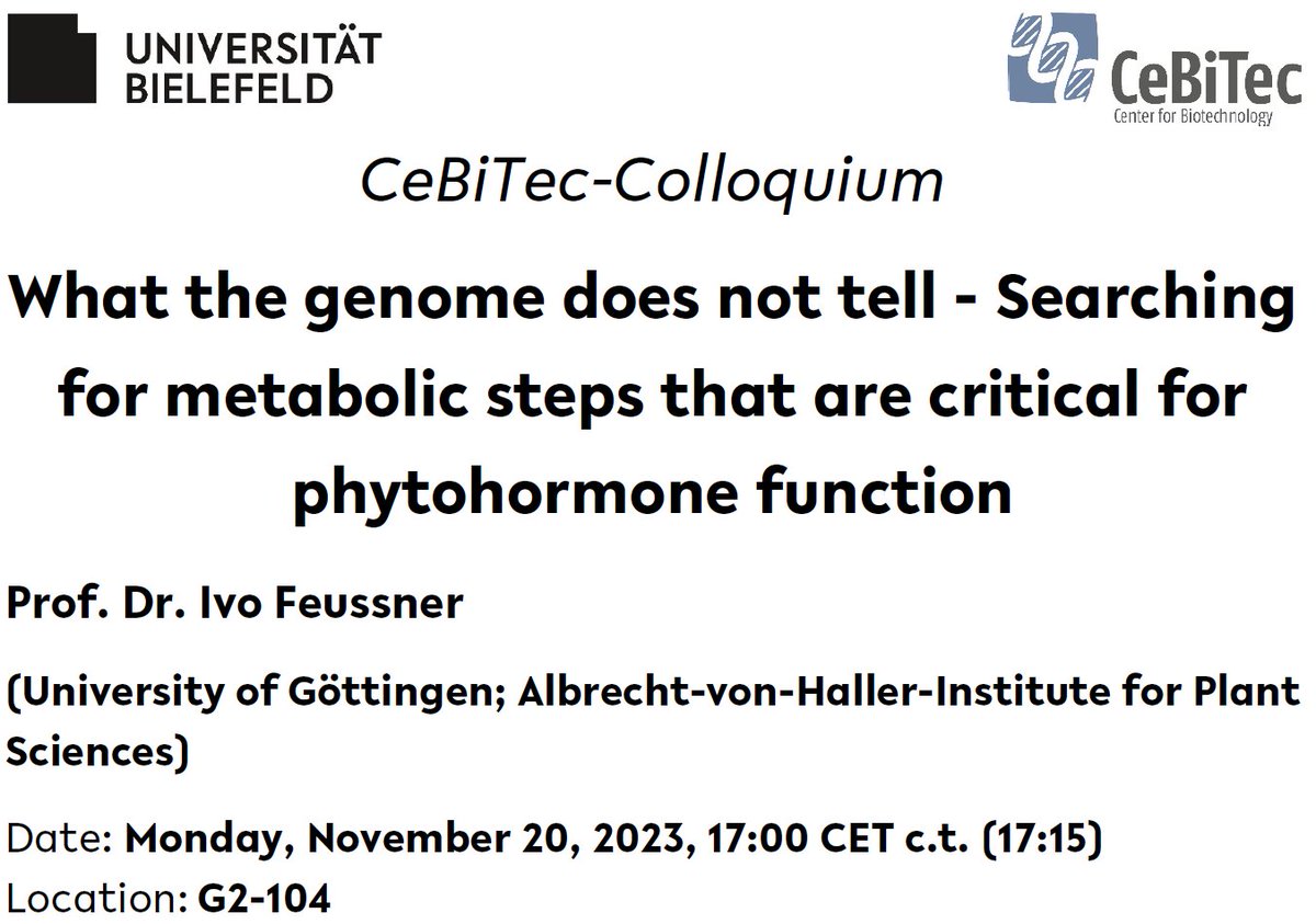 @CeBiTec is delighted 😊and already very excited about the presentation 'What the genome does not tell - Searching for metabolic steps that are critical for phytohormone function' by @IFeussner, an internationally renowned lipid biochemist.🧑‍🔬🌱