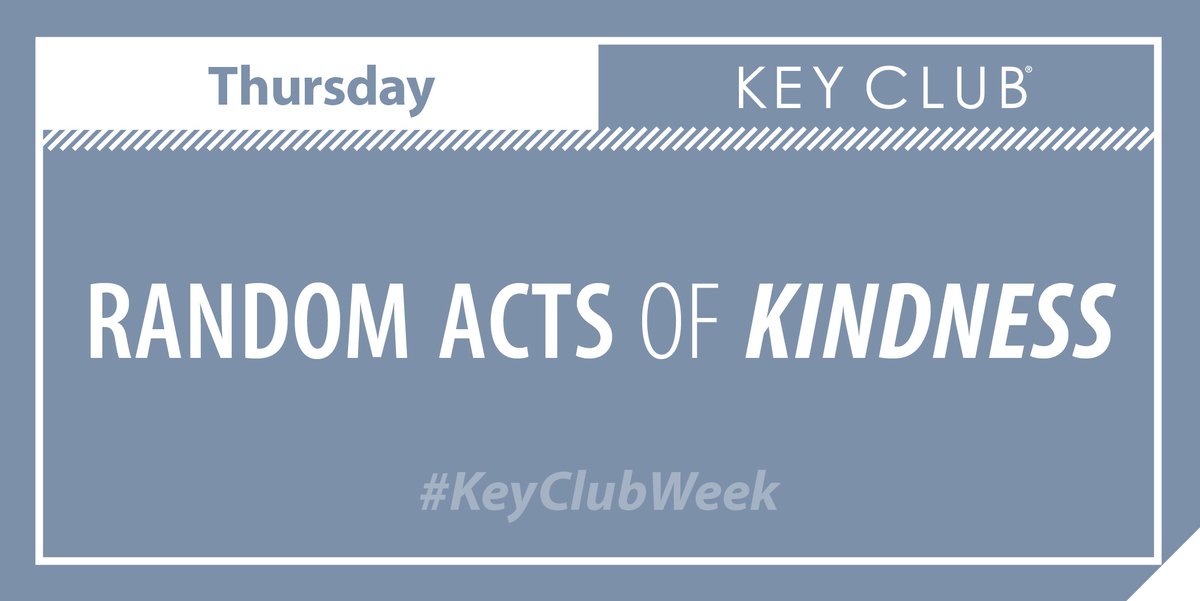 KeyClubAlumni's tweet image. Key Club is all about making the world a better place. Today is the perfect time to brighten someone’s day with an act of kindness.