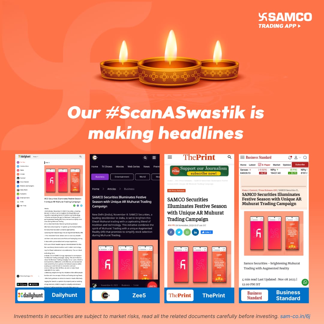 Our Muhurat Trading Campaign is making headlines.

To know more click 👉🏽 bit.ly/3sqpnCj

#ScanASwastik #MuhuratTrading #SAMCO #SAMCOSecurities #Stocks #StockTrading #Finance #DailyHunt #Zee5 #ThePrint #BusinessStandard