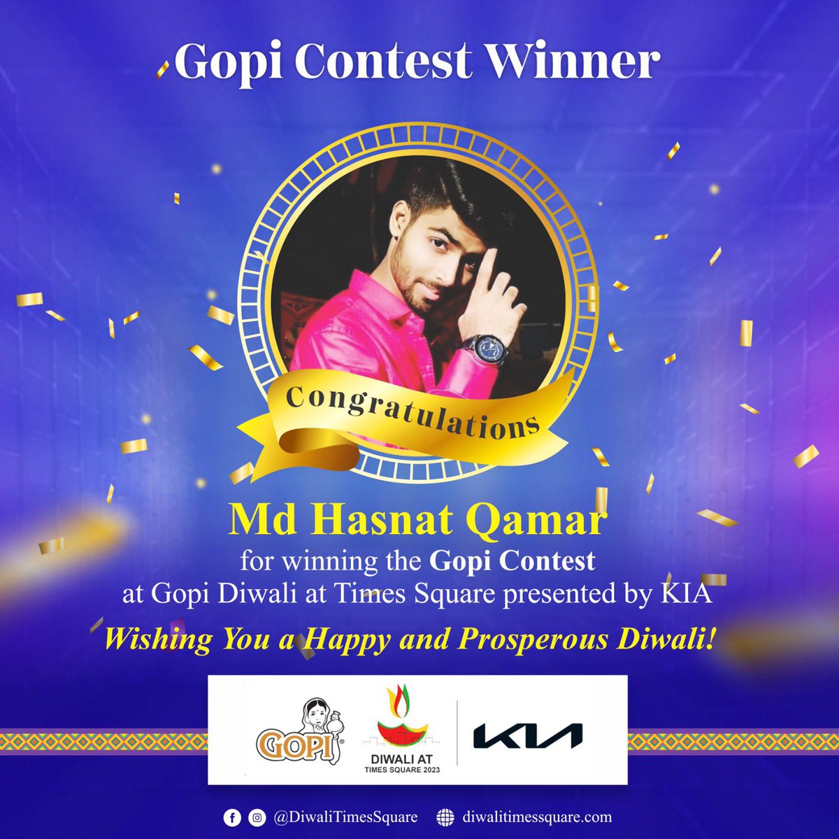 Gopi Diwali at Times Square presented by KIA extends our heartfelt congratulations to Md Hasnat Qamar for winning the Gopi Logo Contest!🥳

Wishing you a very happy Diwali filled with the radiant light of happiness, and a big thank you for participating in the contest.🤩🪔